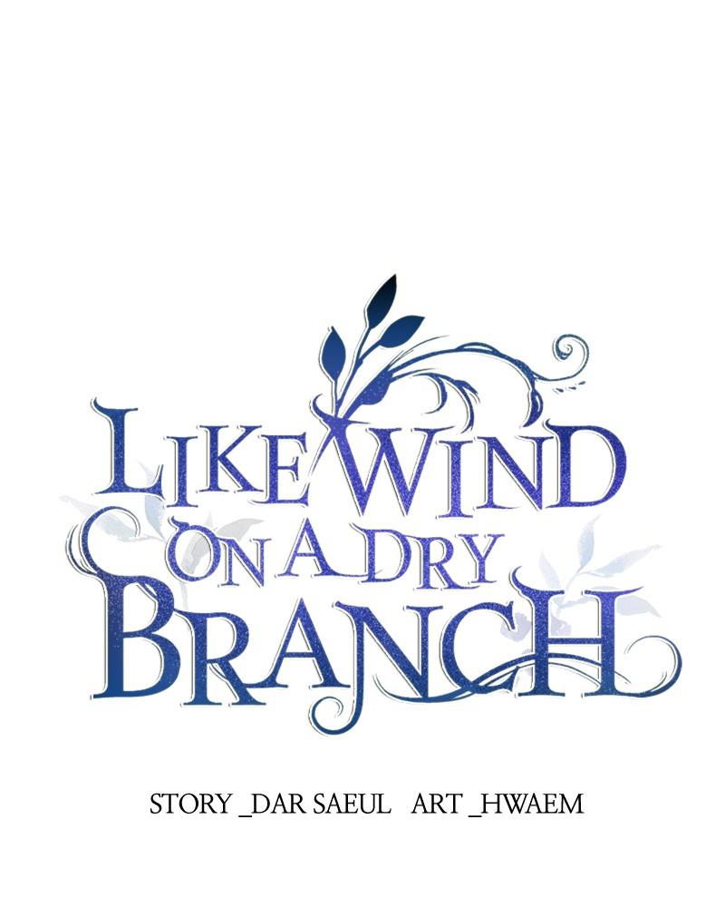 Like Wind on a Dry Branch Chap 52 - Next Chap 53