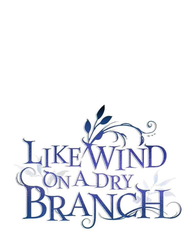 Like Wind on a Dry Branch Chap 69 - Next Chap 70