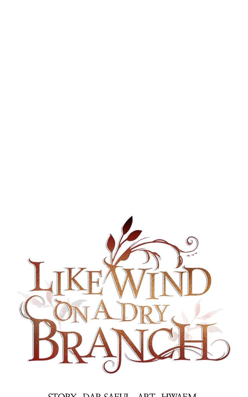Like Wind on a Dry Branch Chap 115 - Next Chap 116