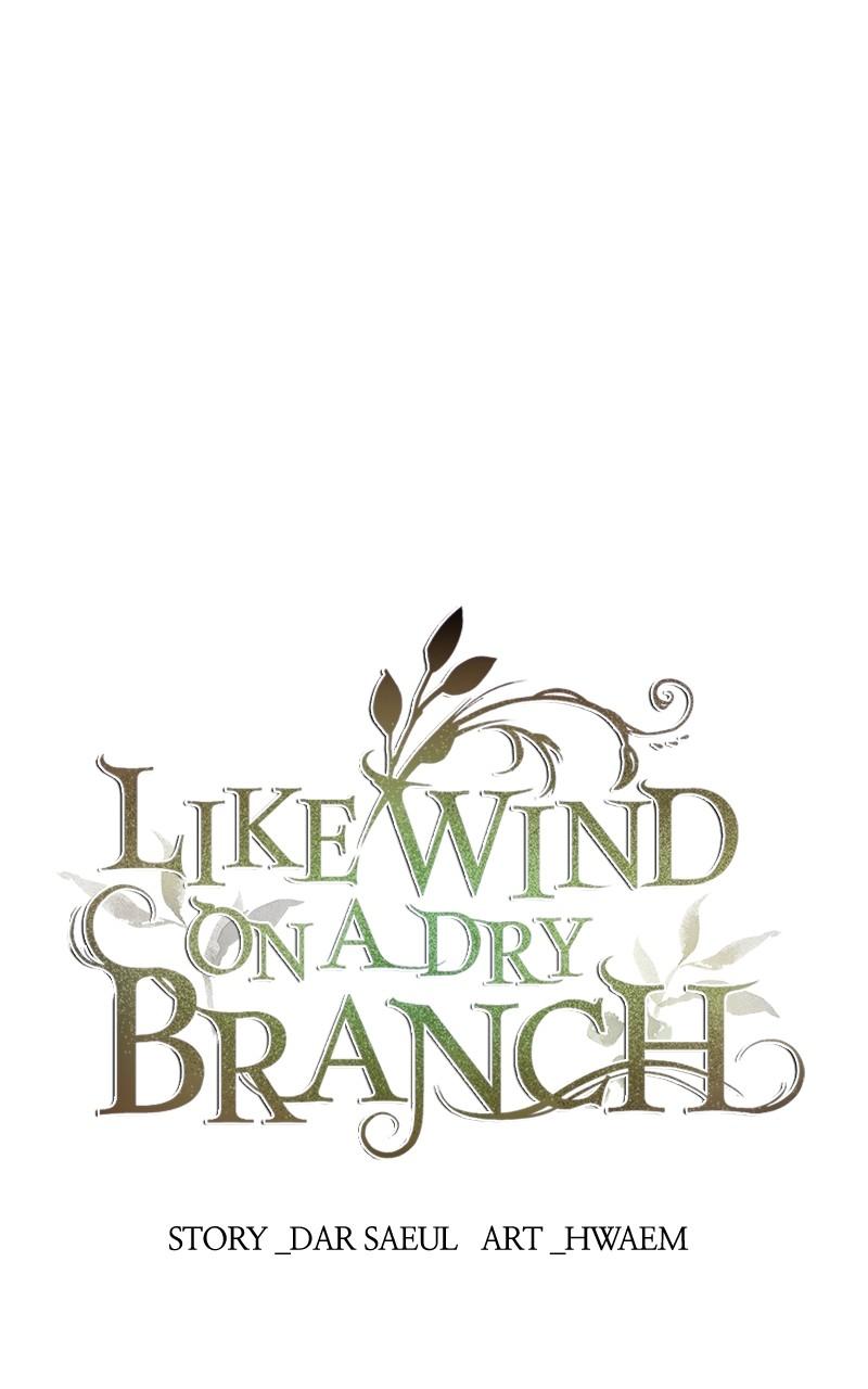 Like Wind on a Dry Branch Chap 126 - Next Chap 127