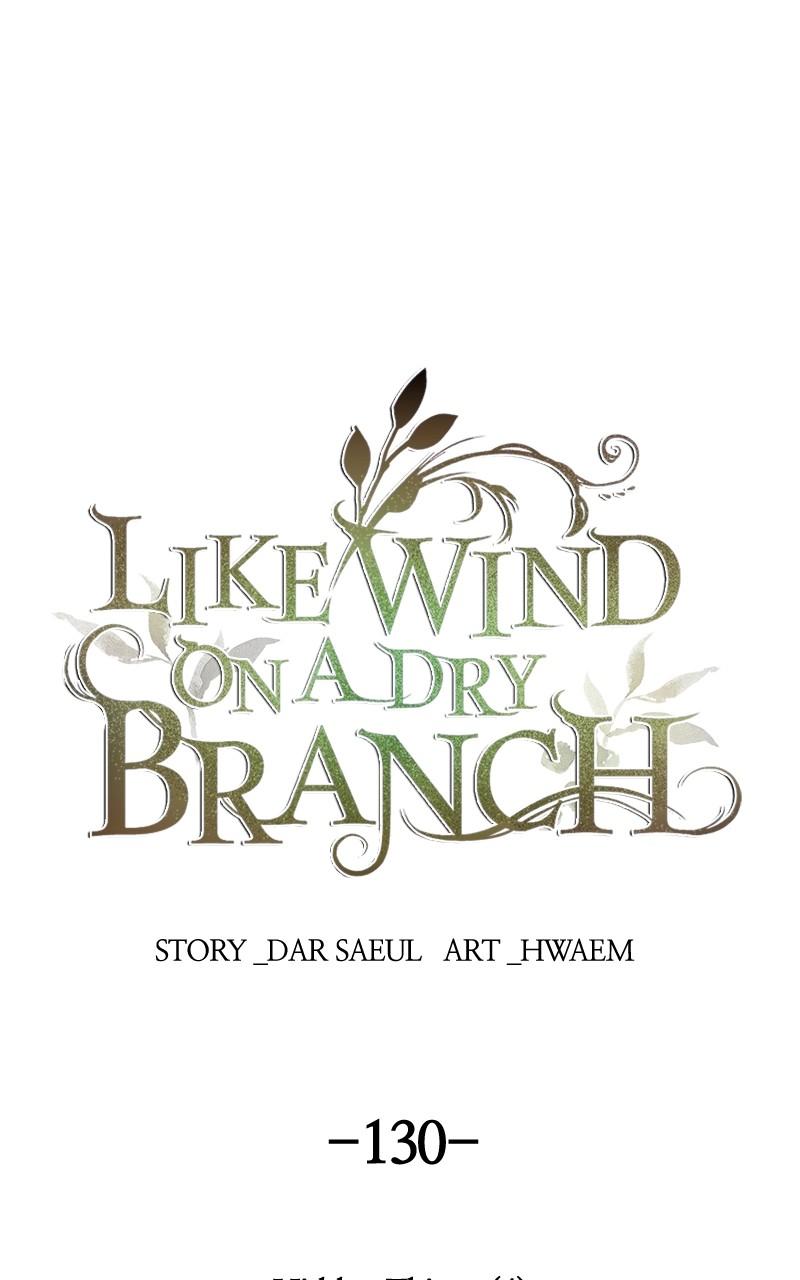 Like Wind on a Dry Branch Chap 130 - Next Chap 131