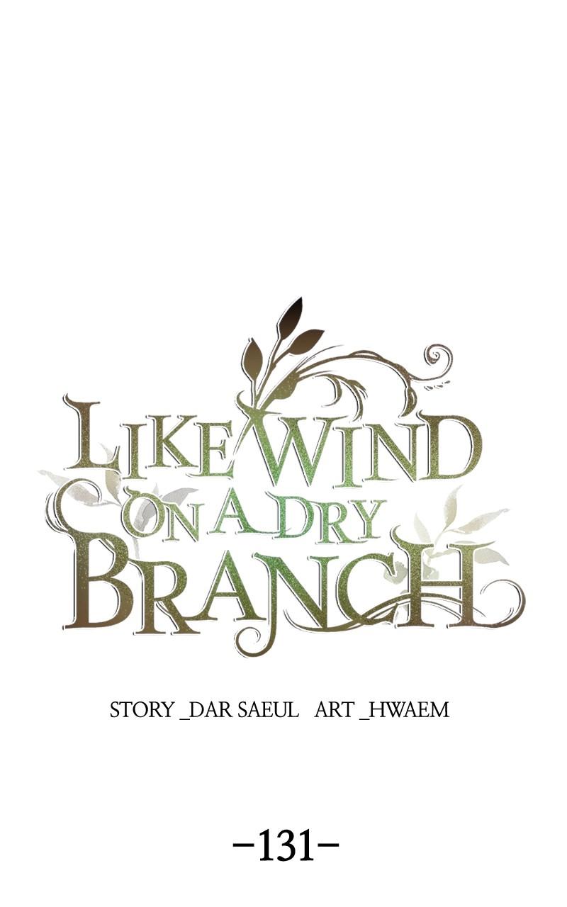 Like Wind on a Dry Branch Chap 131 - Next Chap 132