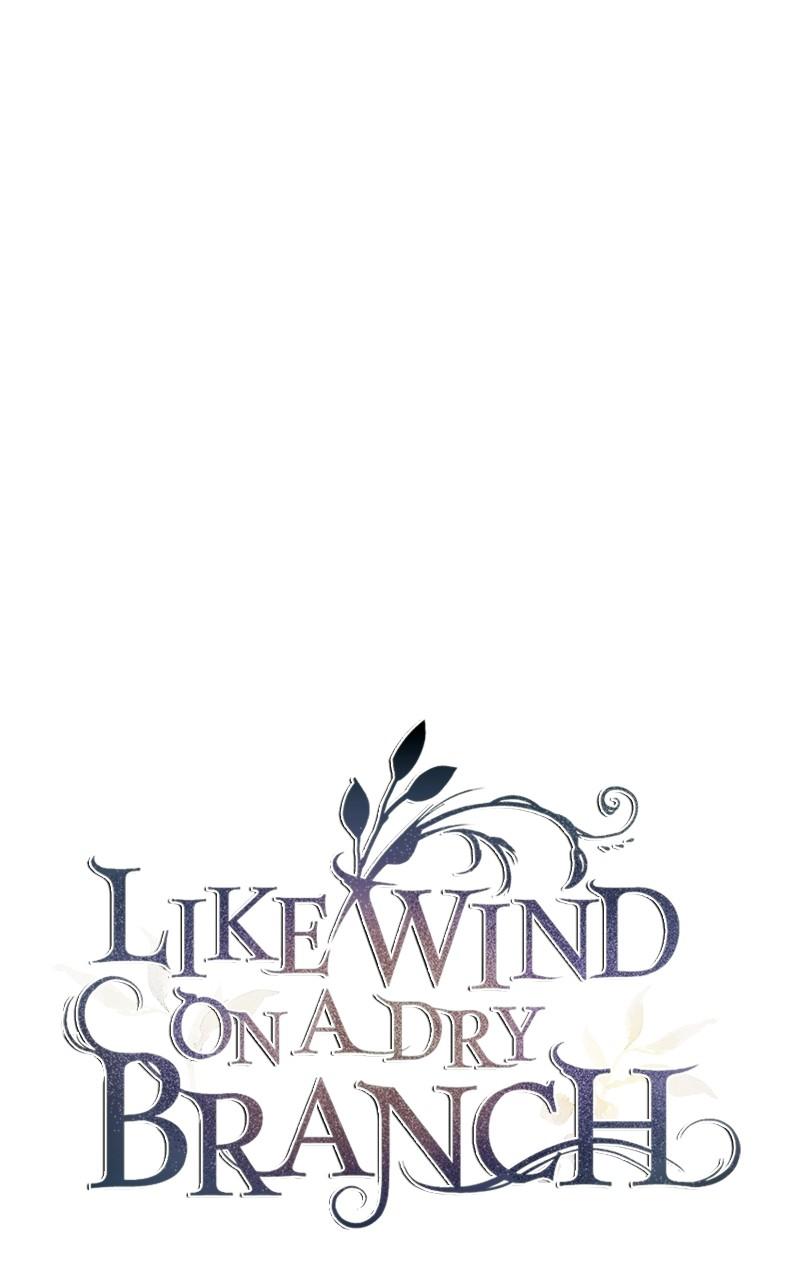 Like Wind on a Dry Branch Chap 162 - Next Chap 163