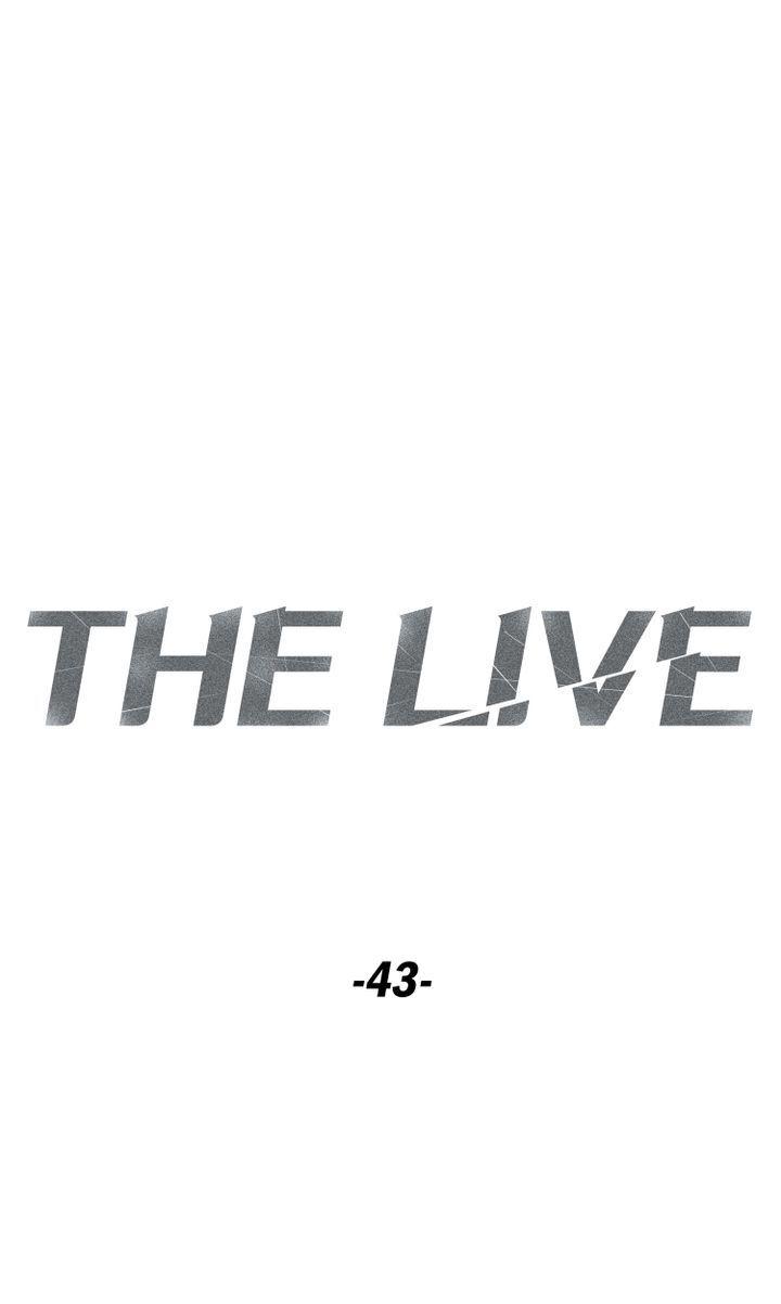 The Live Chap 43 - Next Chap 44