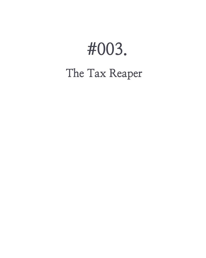 The Tax Reaper Chap 3 - Next Chap 4