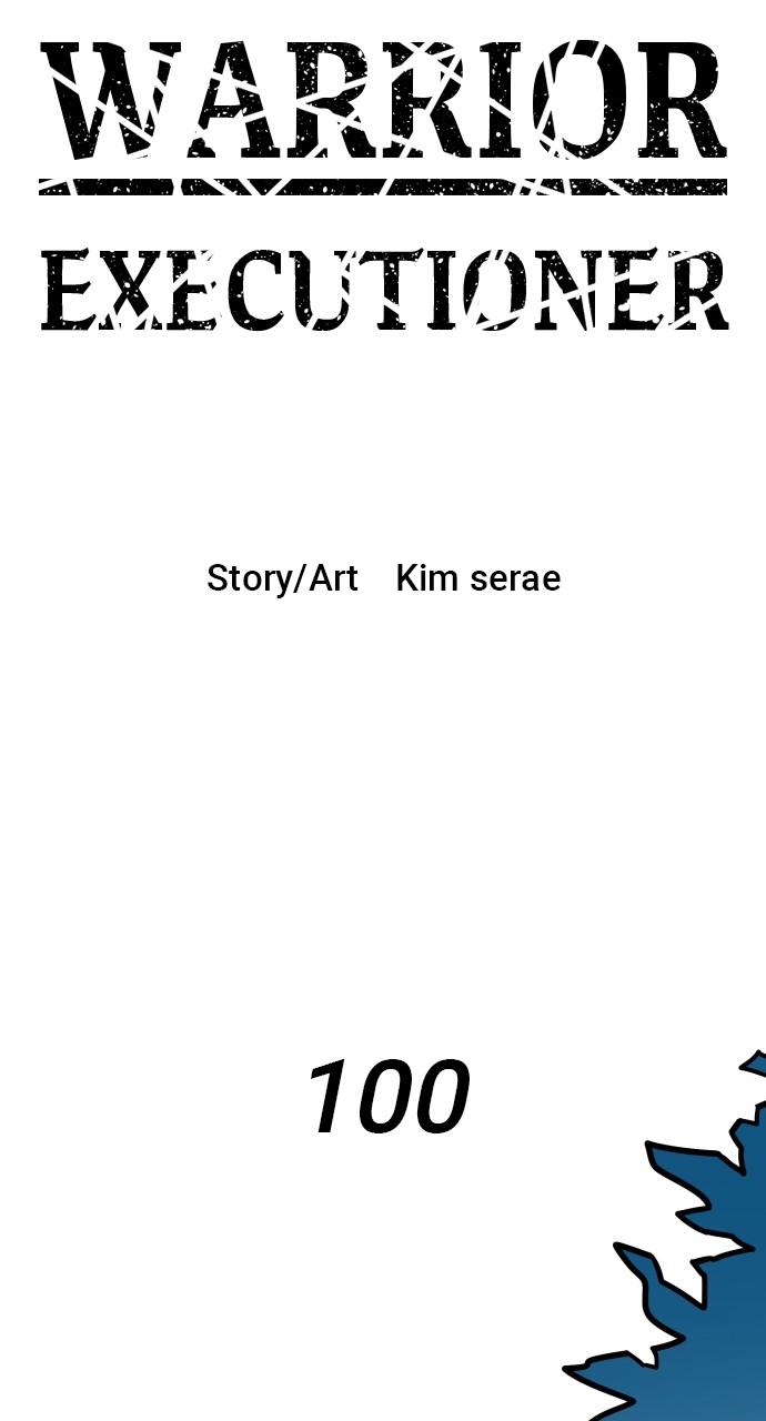 Warrior Executioner Chap 100 - Next Chap 101