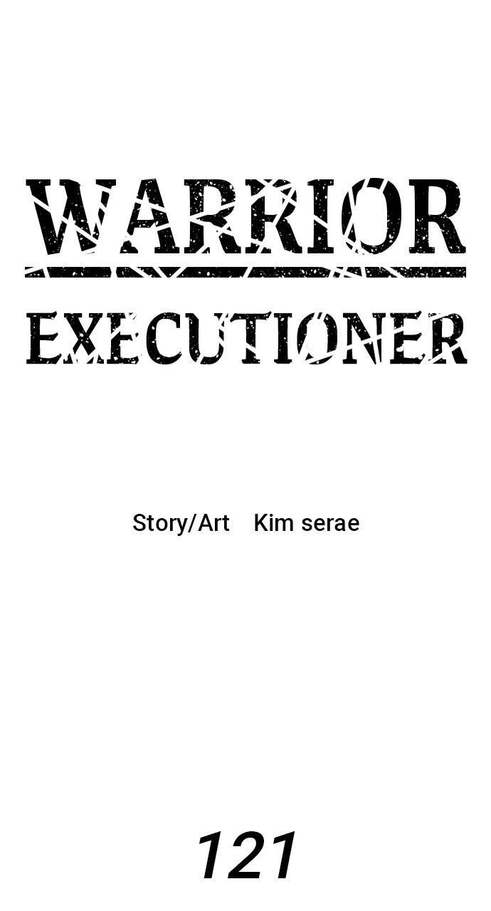 Warrior Executioner Chap 121 - Next Chap 122