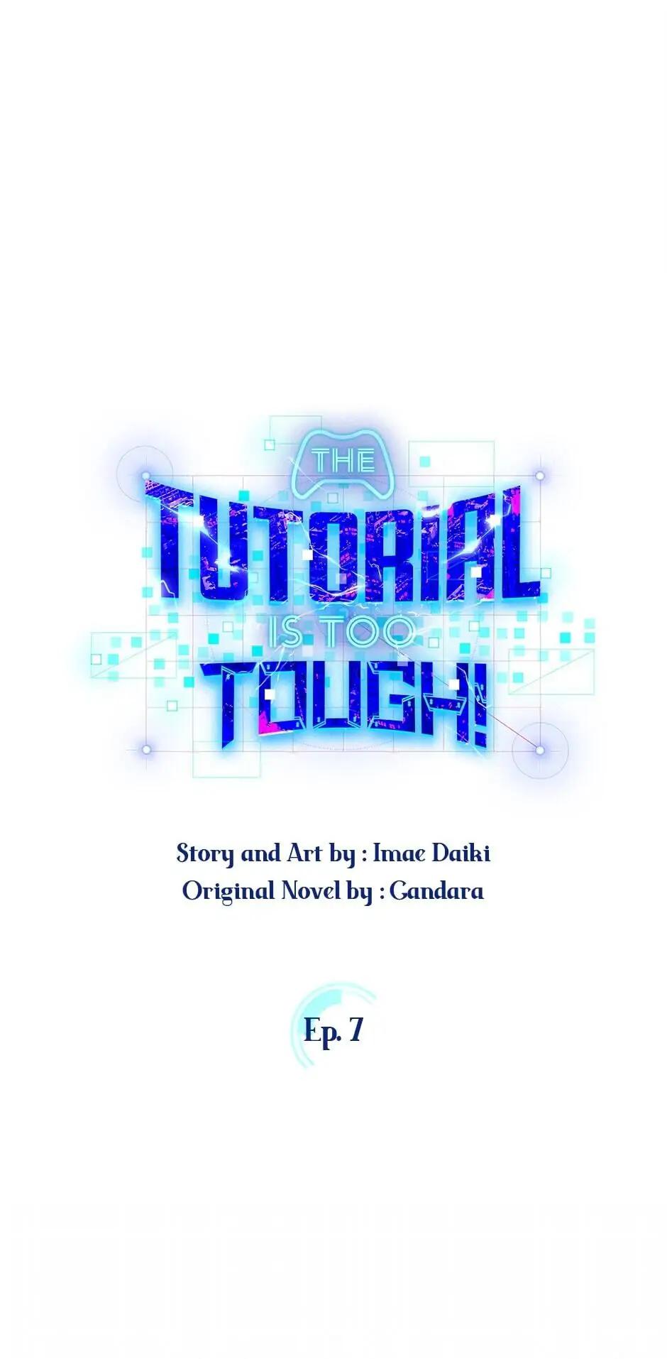The Tutorial Is Too Hard Chap 7 - Next Chap 8