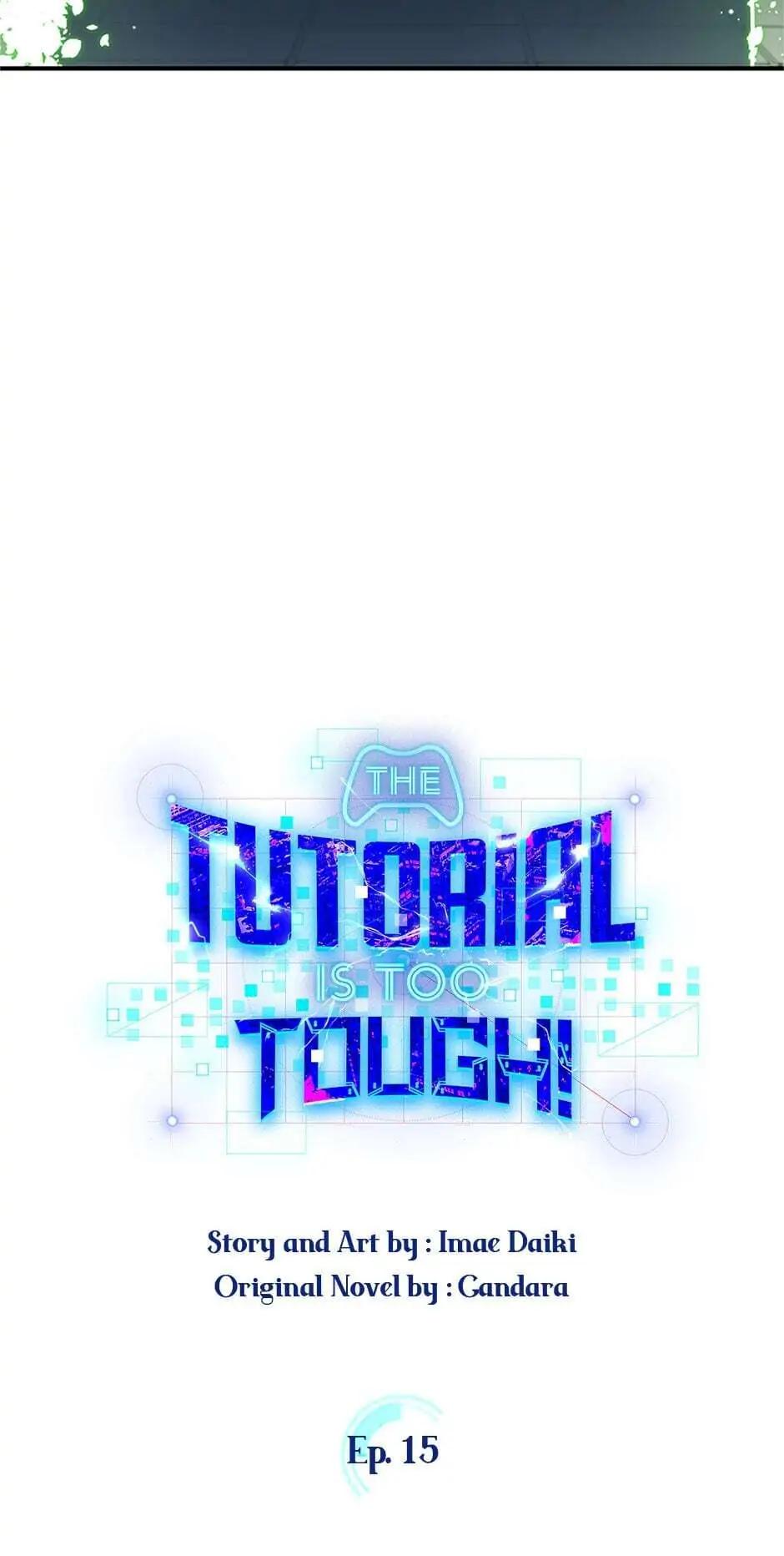 The Tutorial Is Too Hard Chap 15 - Next Chap 16