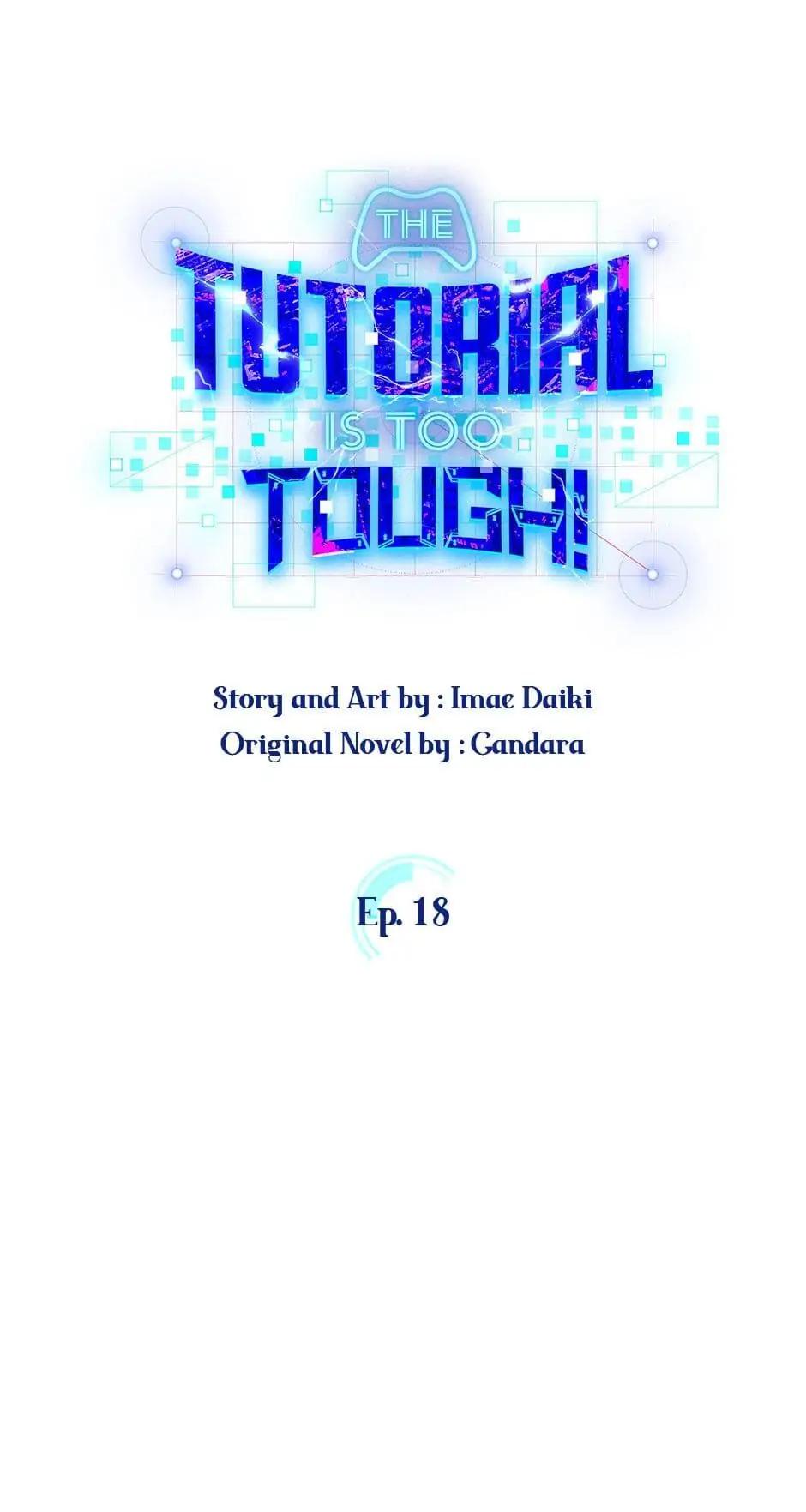 The Tutorial Is Too Hard Chap 18 - Next Chap 19