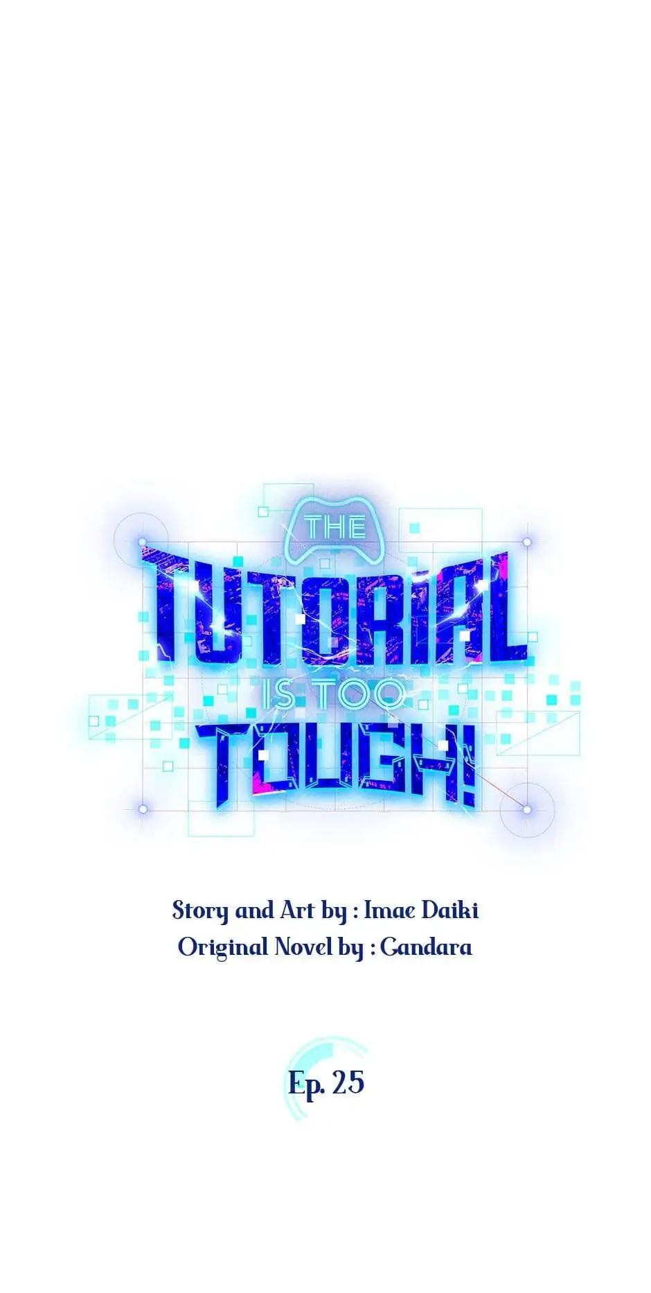 The Tutorial Is Too Hard Chap 25 - Next Chap 26