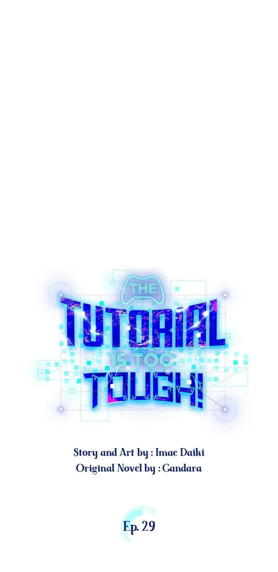 The Tutorial Is Too Hard Chap 29 - Next Chap 30