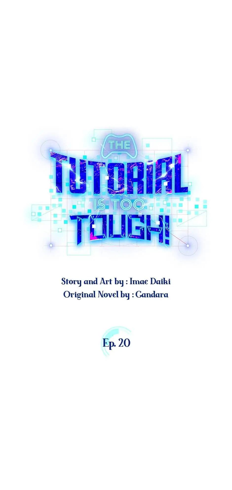 The Tutorial Is Too Hard Chap 20 - Next Chap 21