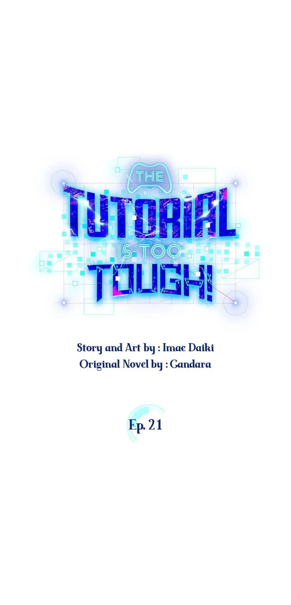 The Tutorial Is Too Hard Chap 21 - Next Chap 22
