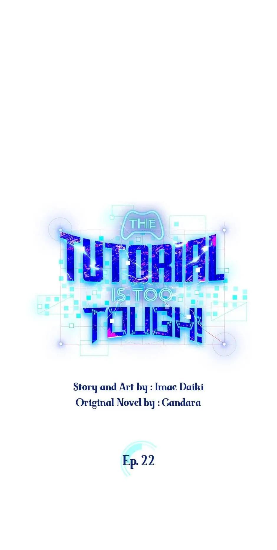 The Tutorial Is Too Hard Chap 22 - Next Chap 23