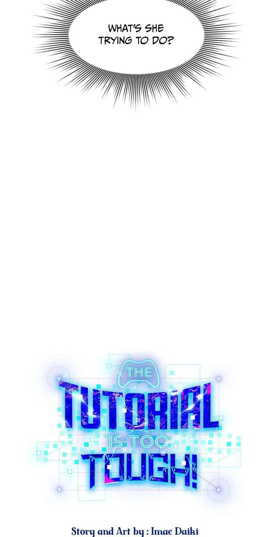 The Tutorial Is Too Hard Chap 35 - Next Chap 36