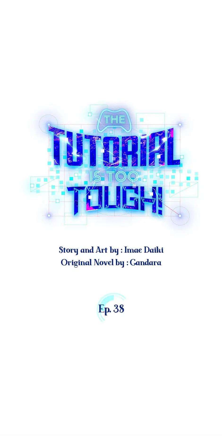 The Tutorial Is Too Hard Chap 38 - Next Chap 39