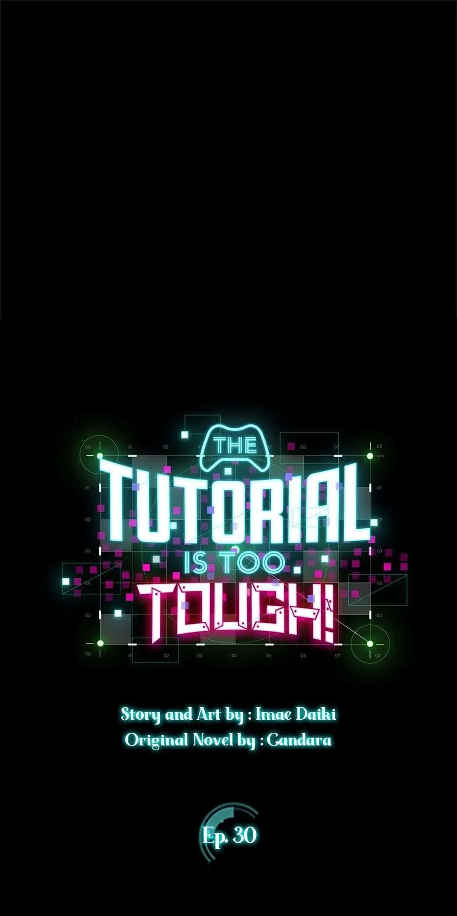 The Tutorial Is Too Hard Chap 30 - Next Chap 31