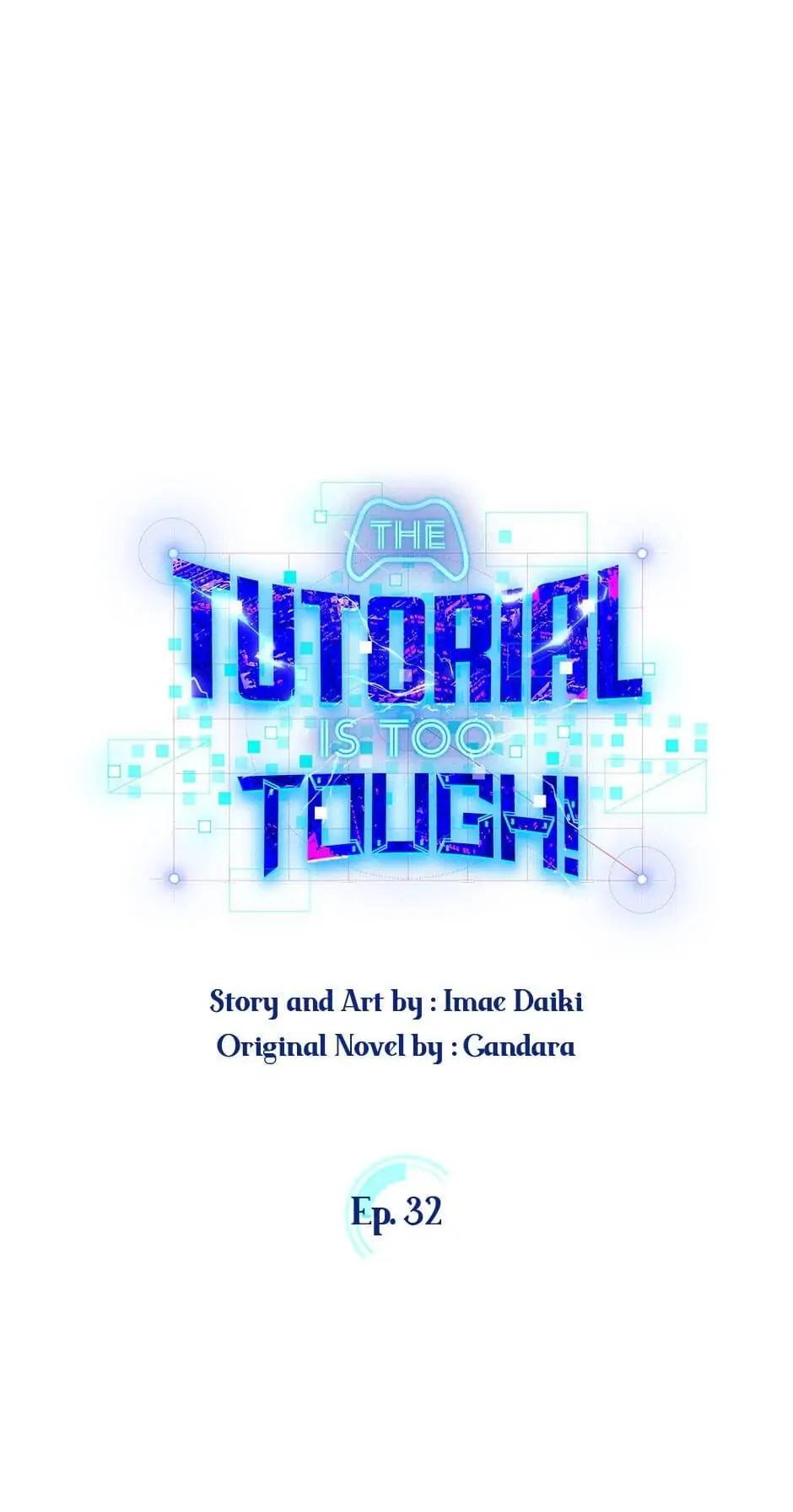 The Tutorial Is Too Hard Chap 32 - Next Chap 33