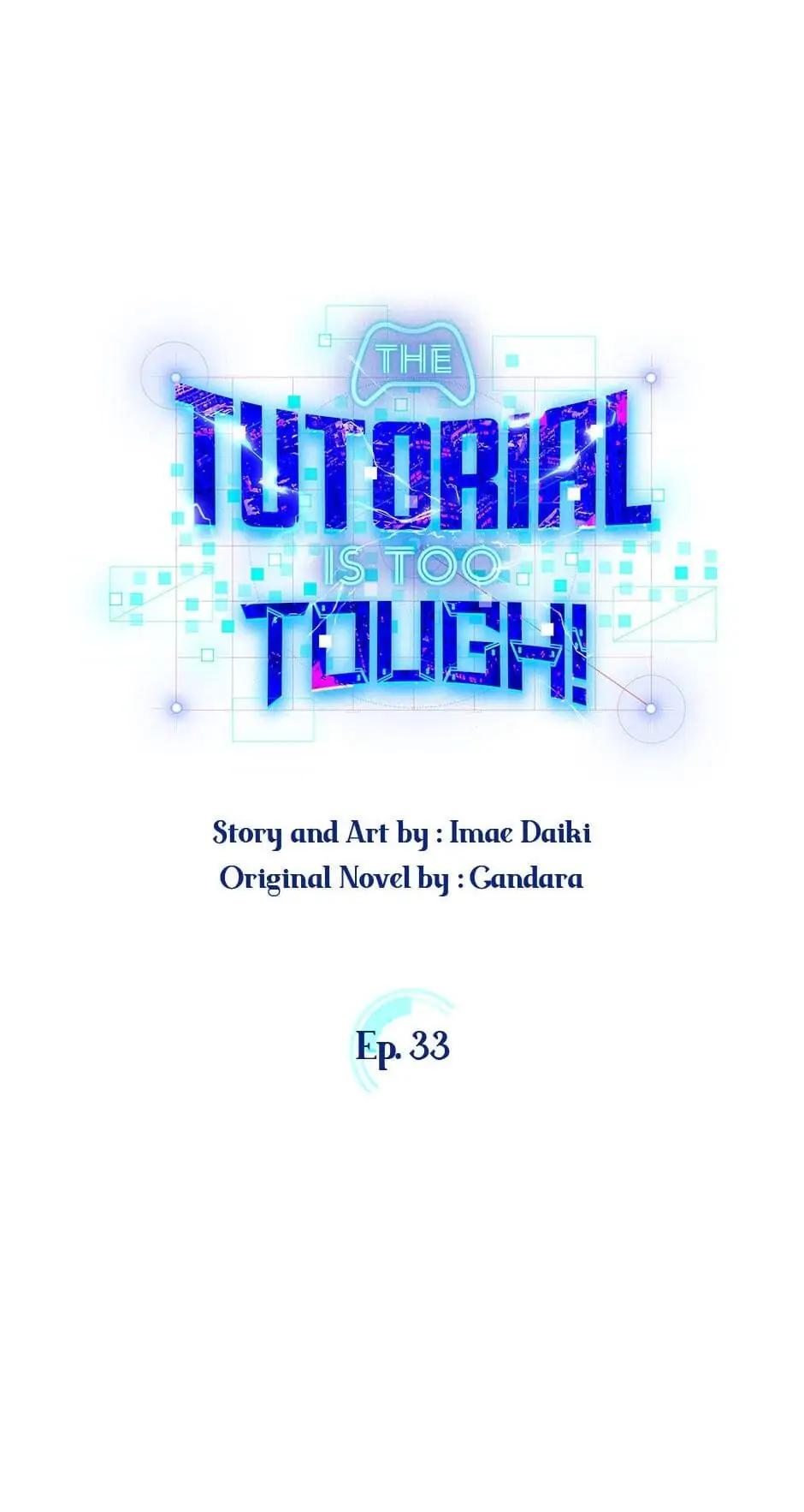 The Tutorial Is Too Hard Chap 33 - Next Chap 34