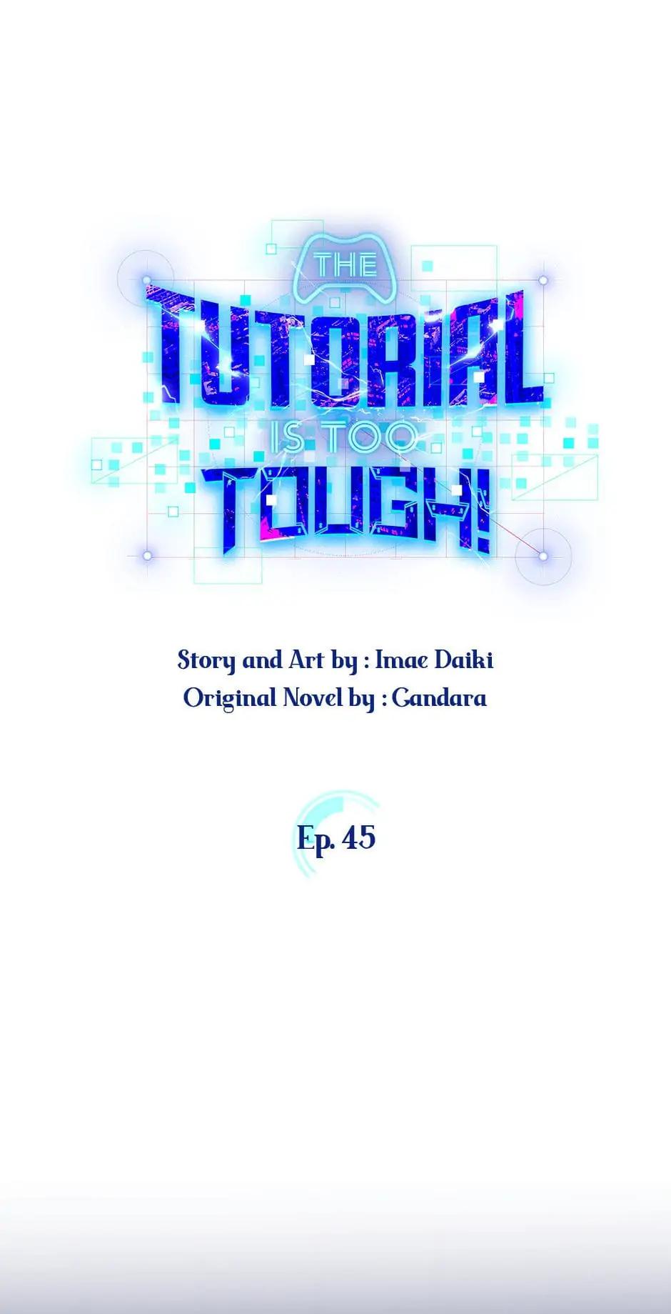 The Tutorial Is Too Hard Chap 45 - Next Chap 46