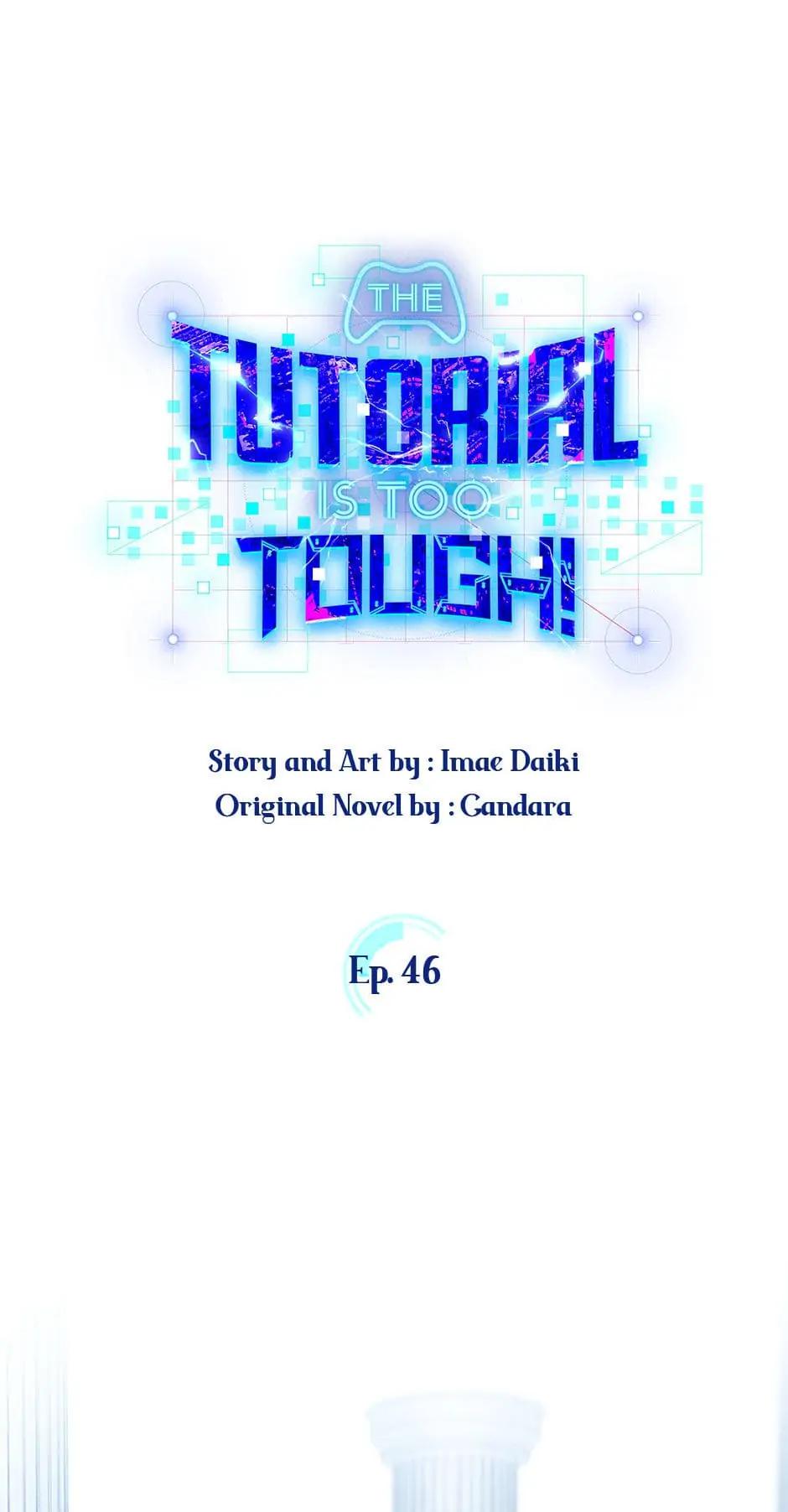 The Tutorial Is Too Hard Chap 46 - Next Chap 47
