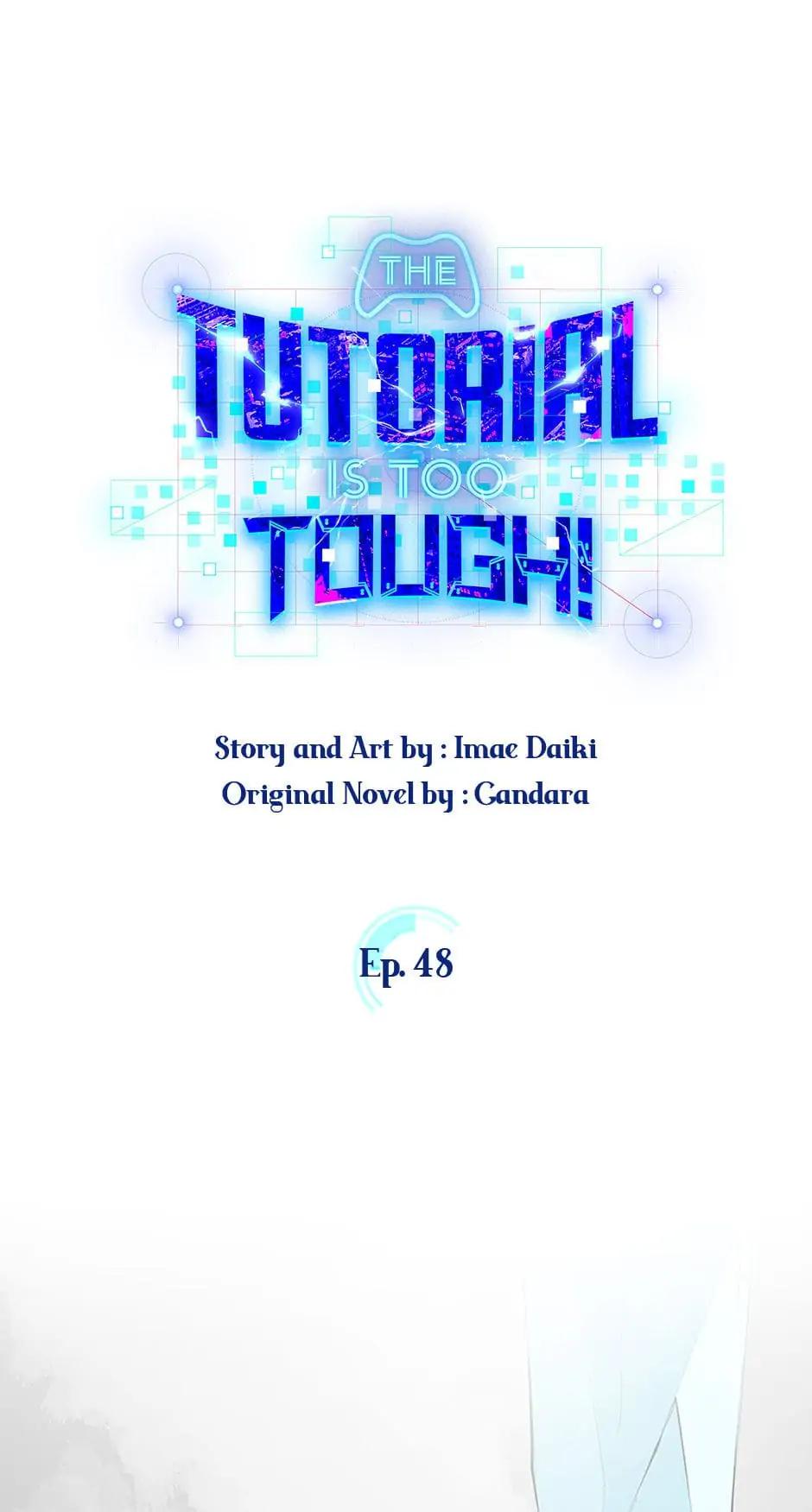 The Tutorial Is Too Hard Chap 48 - Next Chap 49