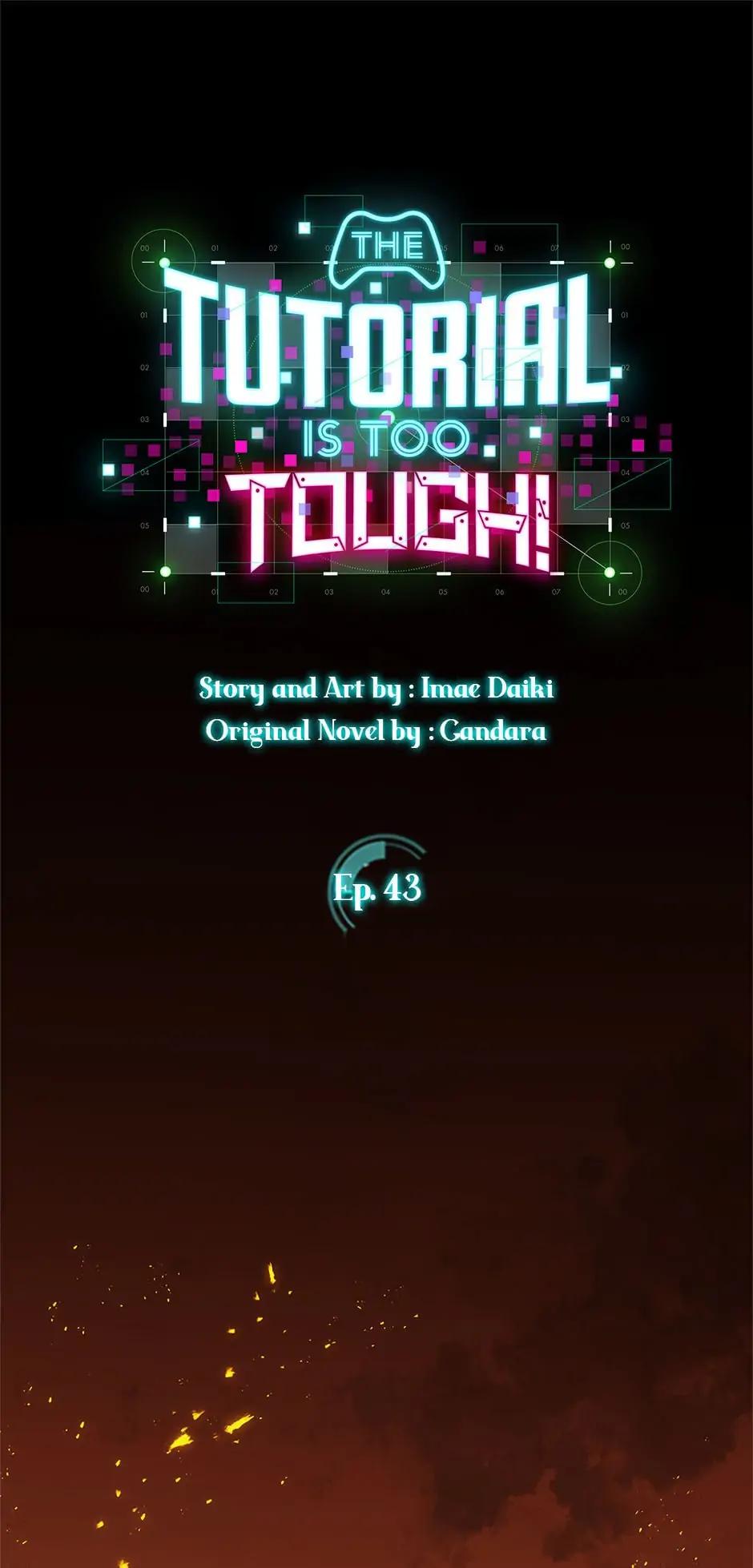 The Tutorial Is Too Hard Chap 43 - Next Chap 44