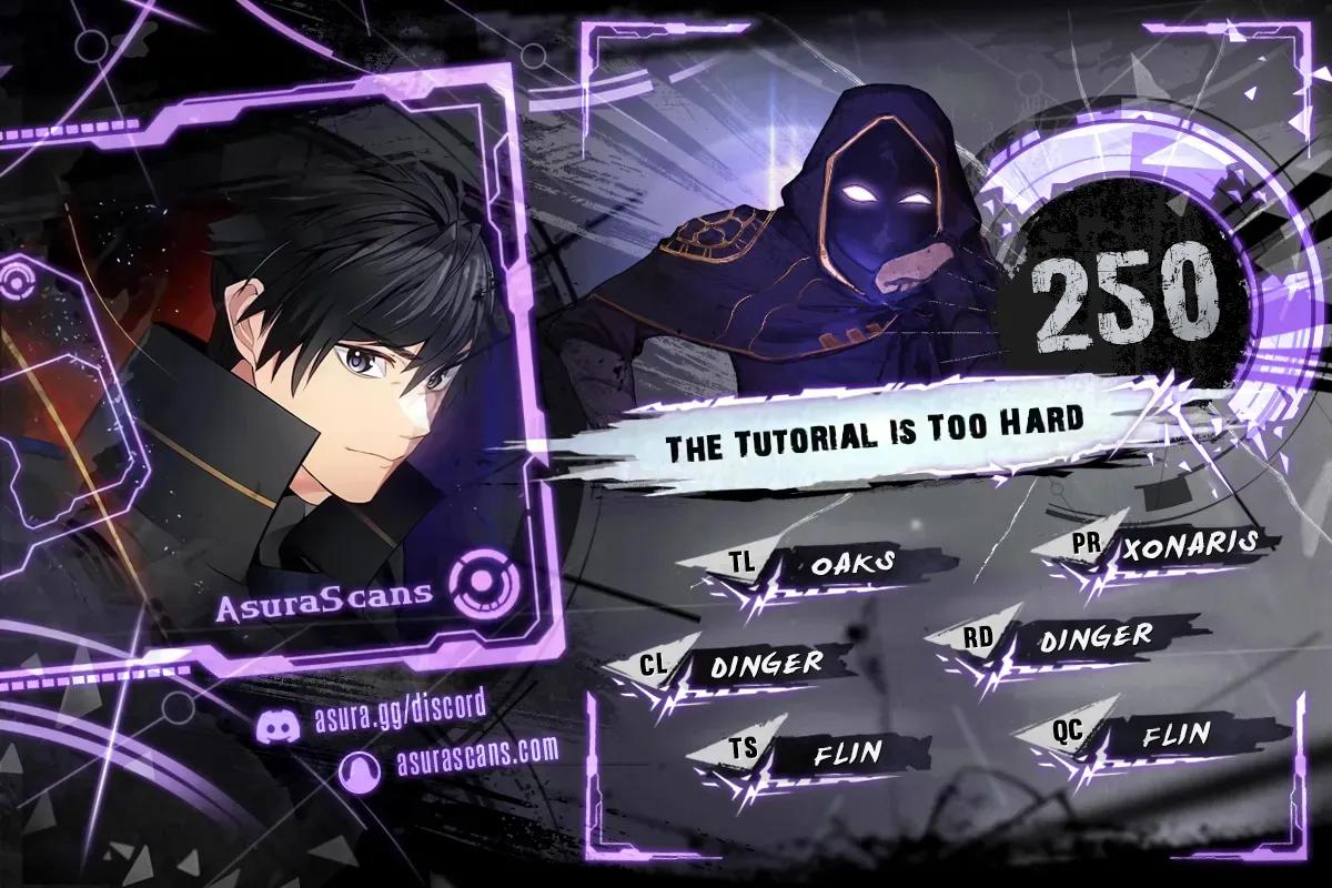 The Tutorial Is Too Hard Chap 250 - Next Chap 251