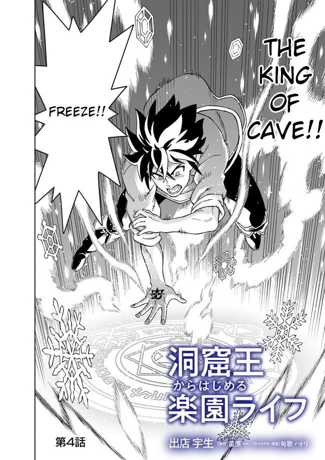 Doukutsuou kara Hajimeru Rakuen Life: Bannou no Saikutsu Skill de Saikyou ni!? Chap 4 - Next Chap 5