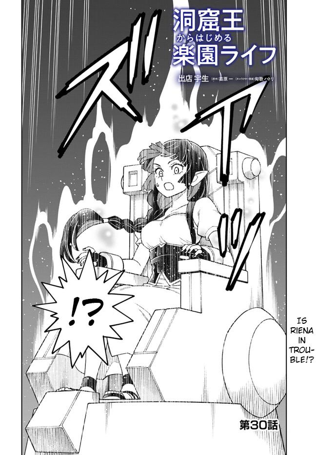 Doukutsuou kara Hajimeru Rakuen Life: Bannou no Saikutsu Skill de Saikyou ni!? Chap 30.1 - Next Chap 31.1
