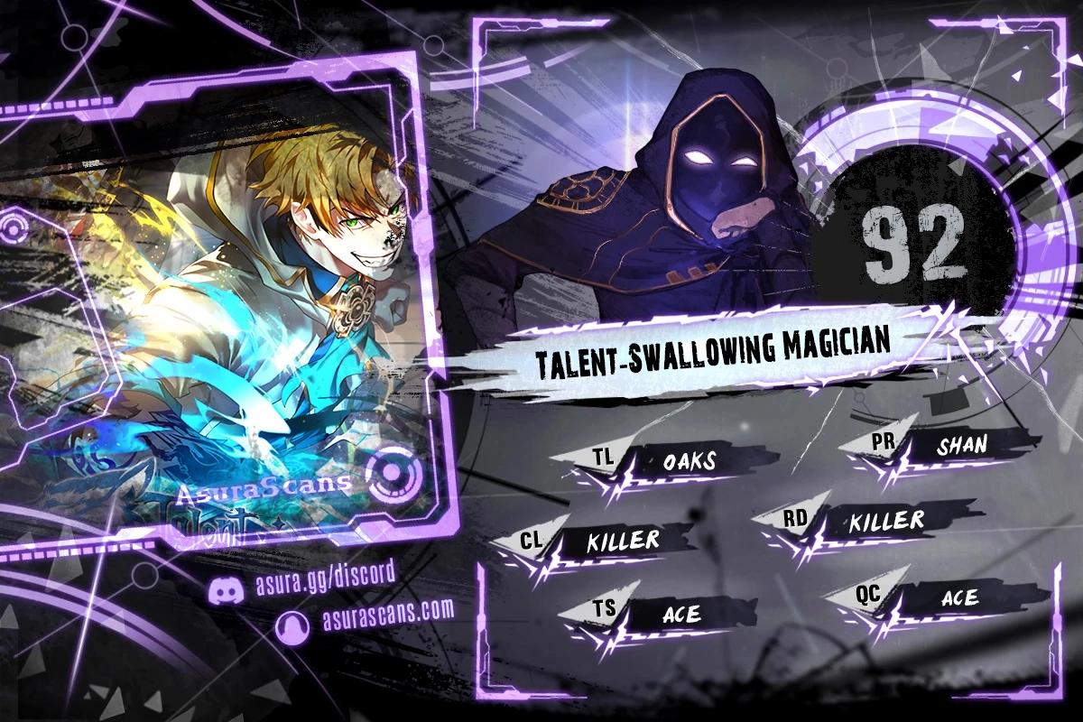 Talent-Swallowing Magician Chap 92 - Next Chap 93