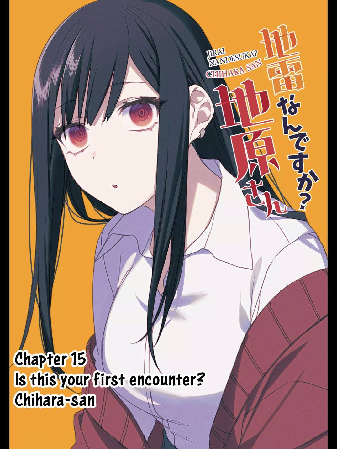 That girl is cute… but dangerous? Chap 15 - Next Chap 16