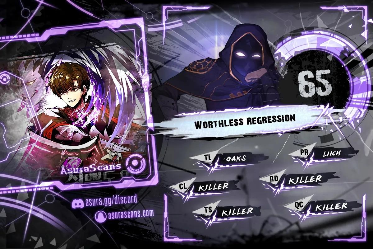 Worthless Regression Chap 65 - Next Chap 66