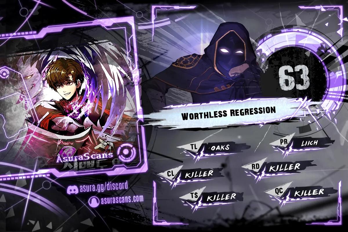 Worthless Regression Chap 63 - Next Chap 64