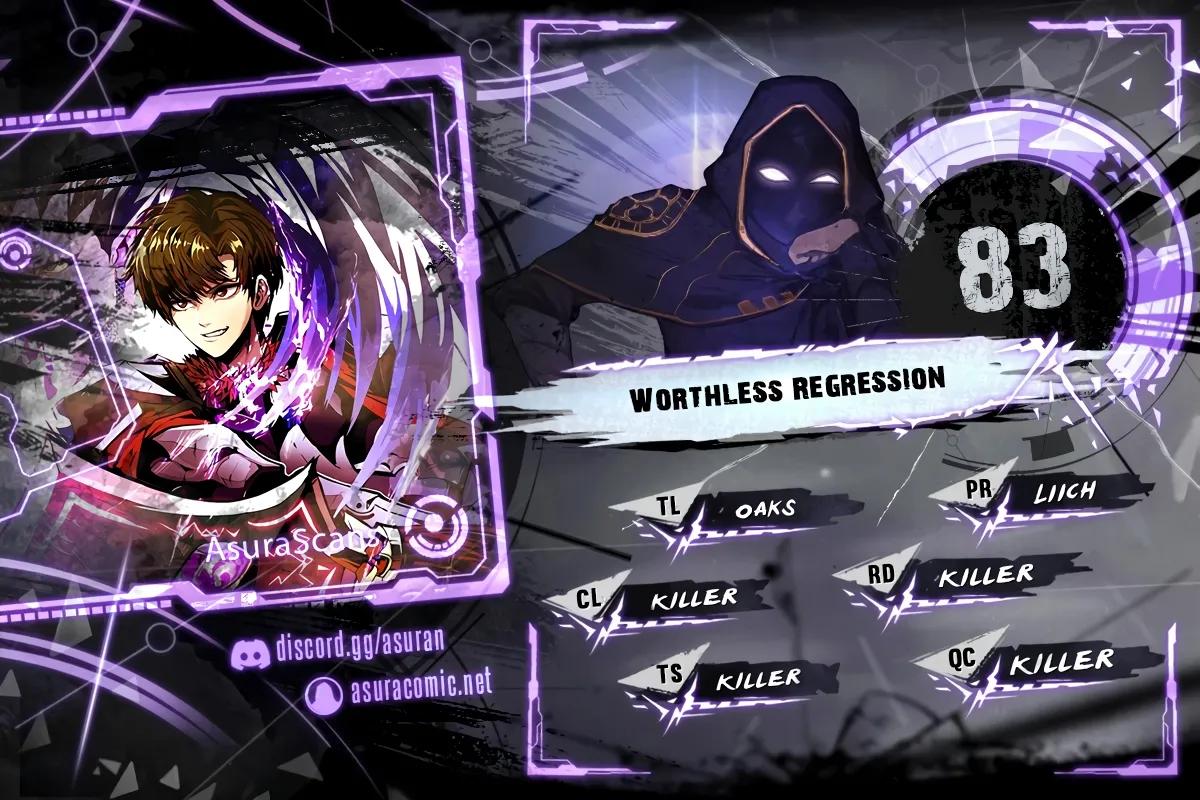 Worthless Regression Chap 83 - Next Chap 84