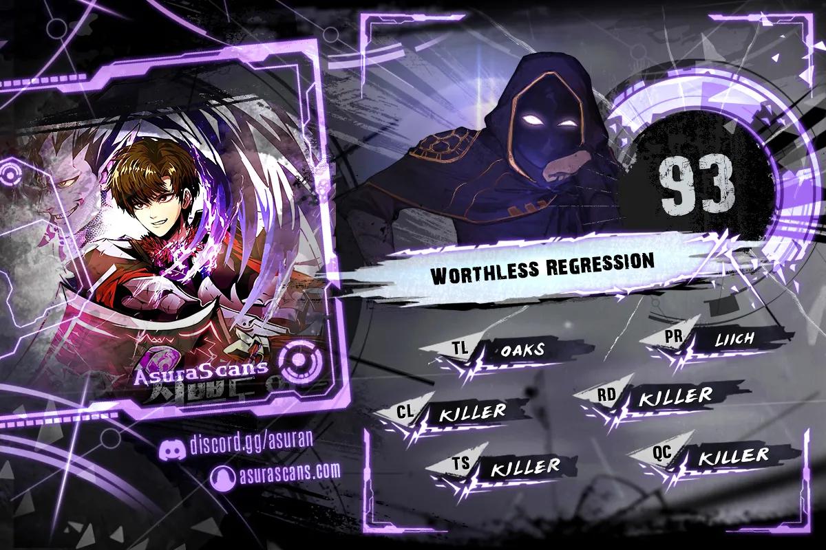 Worthless Regression Chap 93 - Next Chap 94
