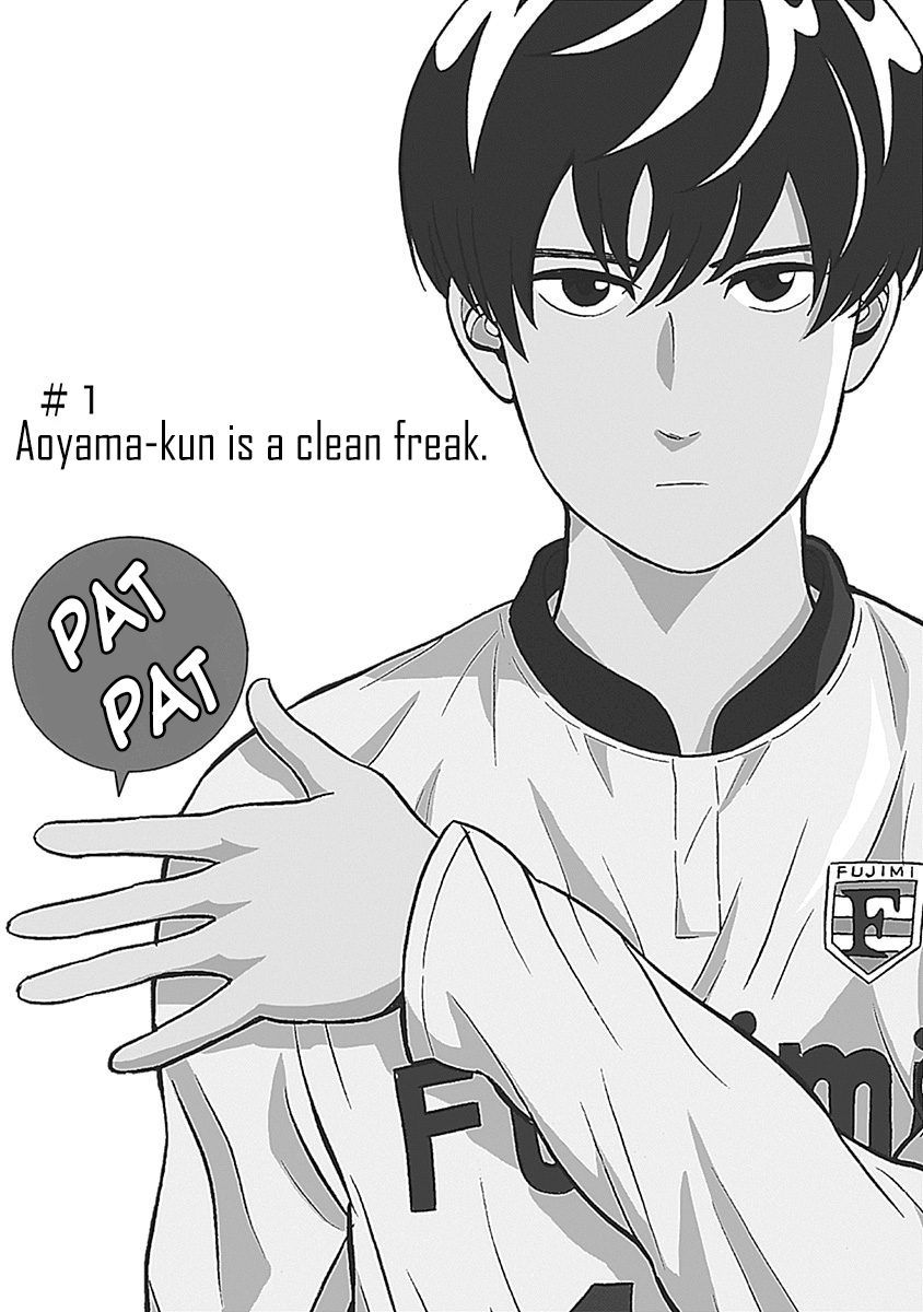 Keppeki Danshi! Aoyama-kun Chap 1 - Next Chap 2