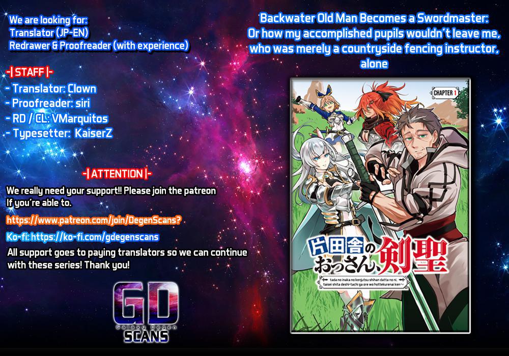 Katainaka no Ossan, Kensei ni Naru: Tada no Inaka no Kenjutsu Shihan Datta noni, Taisei shita Deshi-tachi ga Ore wo Hottekurenai Ken Chap 7 - Next Chap 8