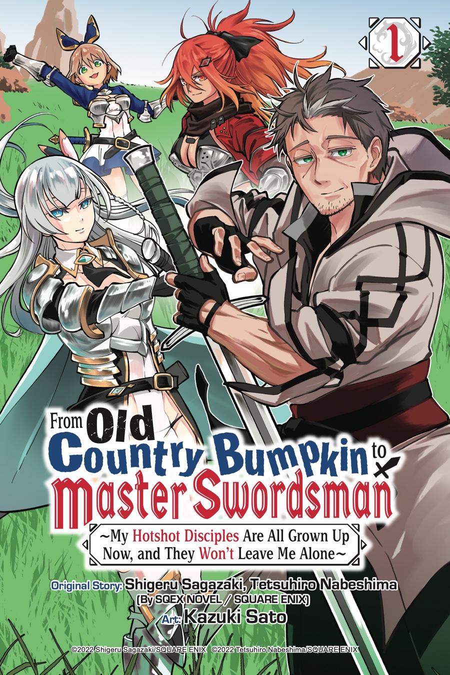 Katainaka no Ossan, Kensei ni Naru: Tada no Inaka no Kenjutsu Shihan Datta noni, Taisei shita Deshi-tachi ga Ore wo Hottekurenai Ken Chap 1 - Next Chap 2