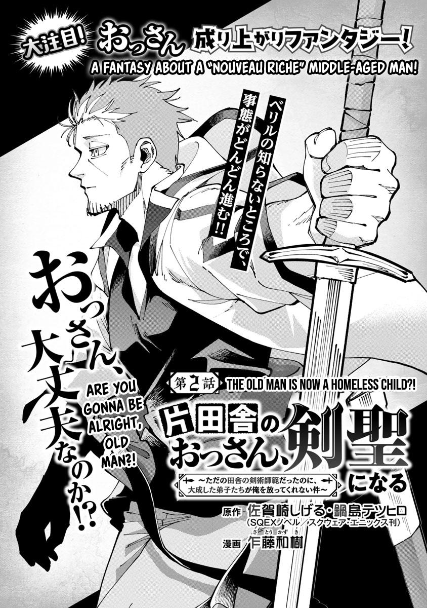 Katainaka no Ossan, Kensei ni Naru: Tada no Inaka no Kenjutsu Shihan Datta noni, Taisei shita Deshi-tachi ga Ore wo Hottekurenai Ken Chap 2 - Next Chap 3