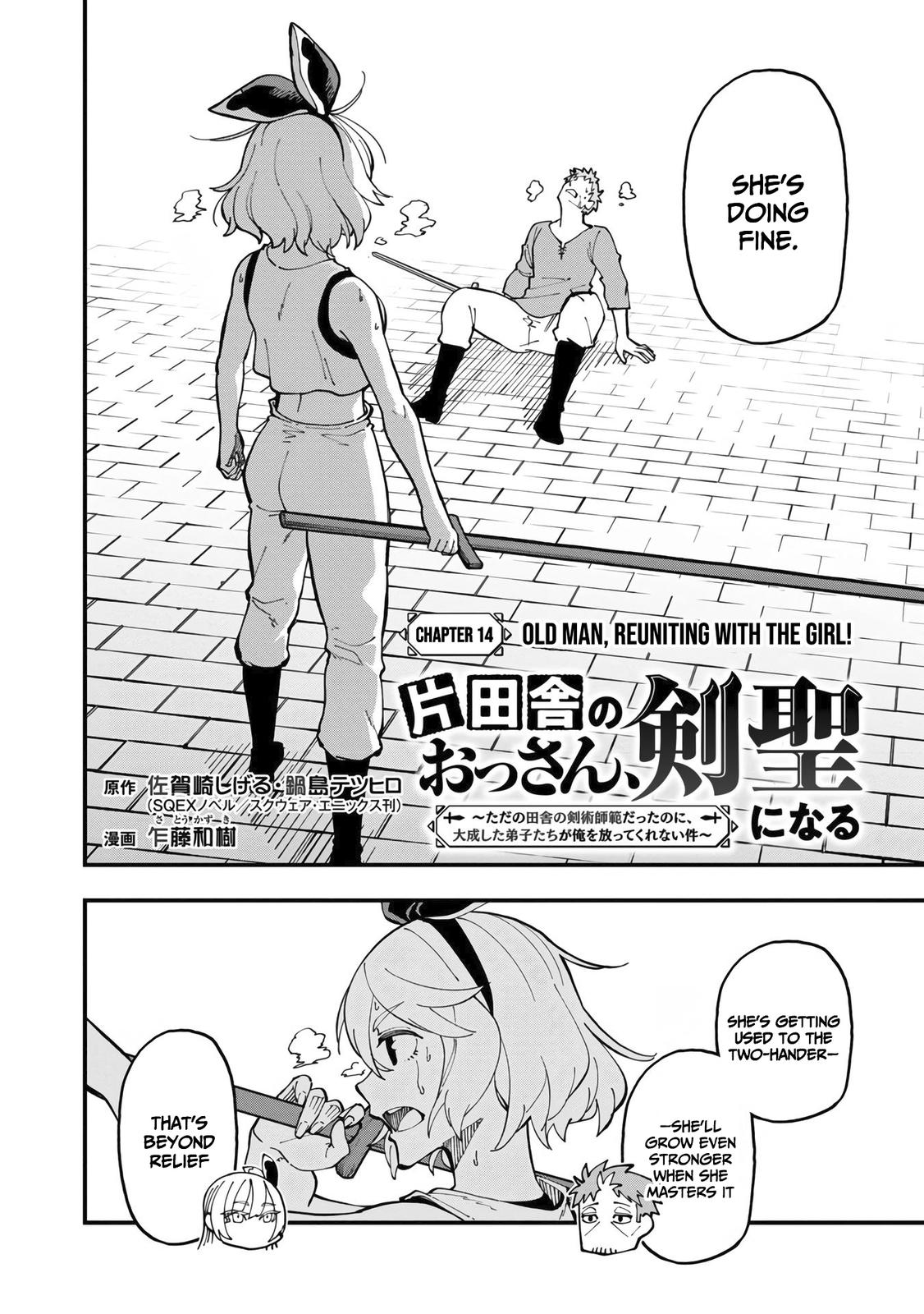 Katainaka no Ossan, Kensei ni Naru: Tada no Inaka no Kenjutsu Shihan Datta noni, Taisei shita Deshi-tachi ga Ore wo Hottekurenai Ken Chap 14 - Next Chap 15