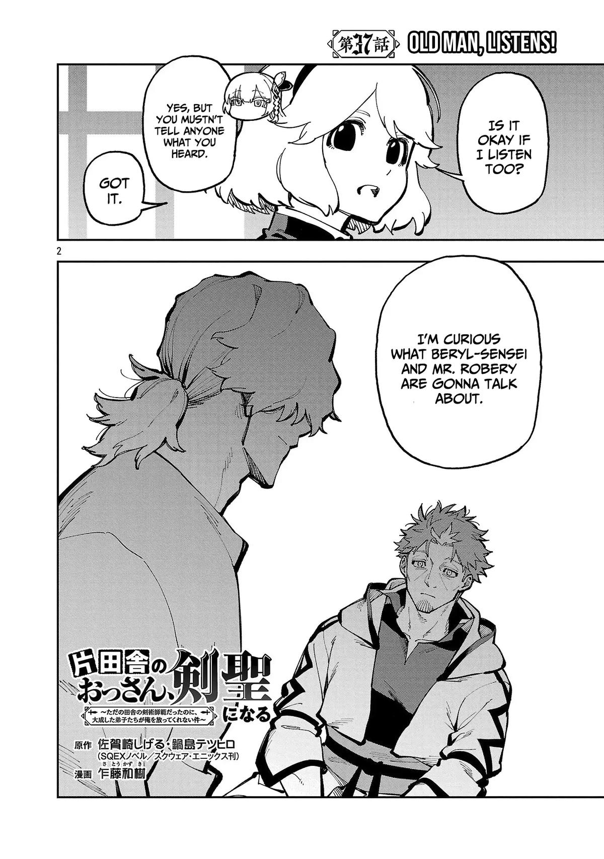 Katainaka no Ossan, Kensei ni Naru: Tada no Inaka no Kenjutsu Shihan Datta noni, Taisei shita Deshi-tachi ga Ore wo Hottekurenai Ken Chap 37 - Next Chap 38