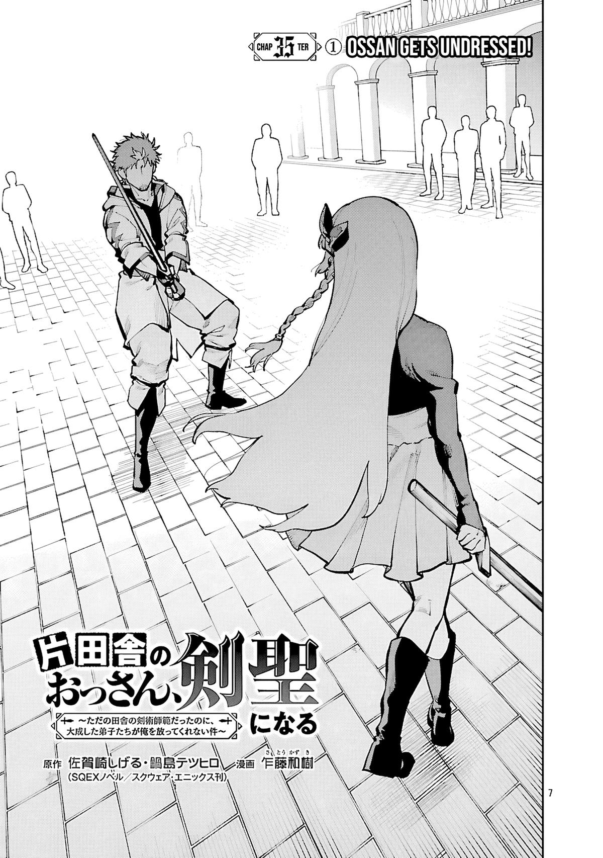 Katainaka no Ossan, Kensei ni Naru: Tada no Inaka no Kenjutsu Shihan Datta noni, Taisei shita Deshi-tachi ga Ore wo Hottekurenai Ken Chap 35.1 - Next Chap 36.1