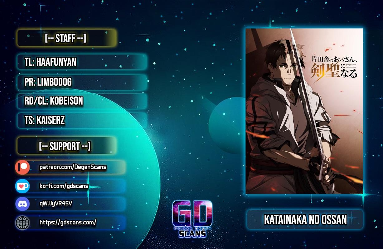 Katainaka no Ossan, Kensei ni Naru: Tada no Inaka no Kenjutsu Shihan Datta noni, Taisei shita Deshi-tachi ga Ore wo Hottekurenai Ken Chap 36 - Next Chap 37