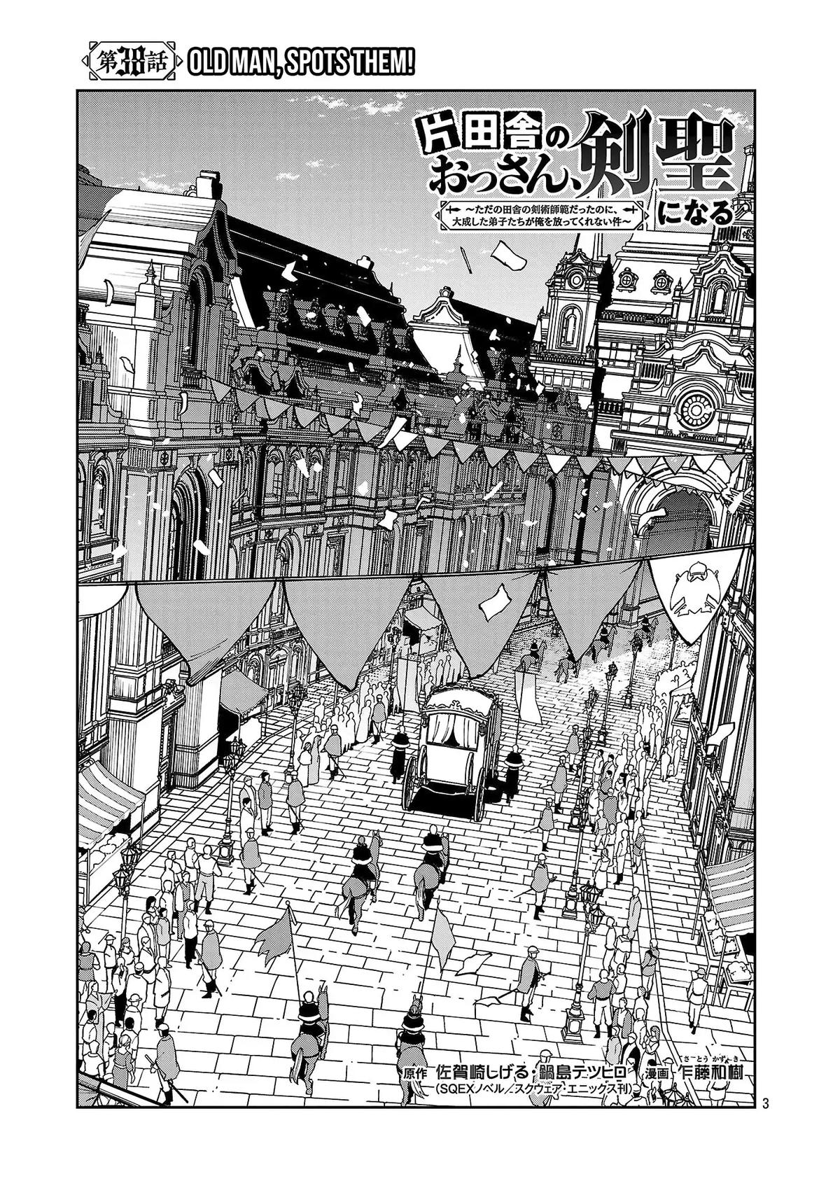 Katainaka no Ossan, Kensei ni Naru: Tada no Inaka no Kenjutsu Shihan Datta noni, Taisei shita Deshi-tachi ga Ore wo Hottekurenai Ken Chap 38 - Next Chap 39