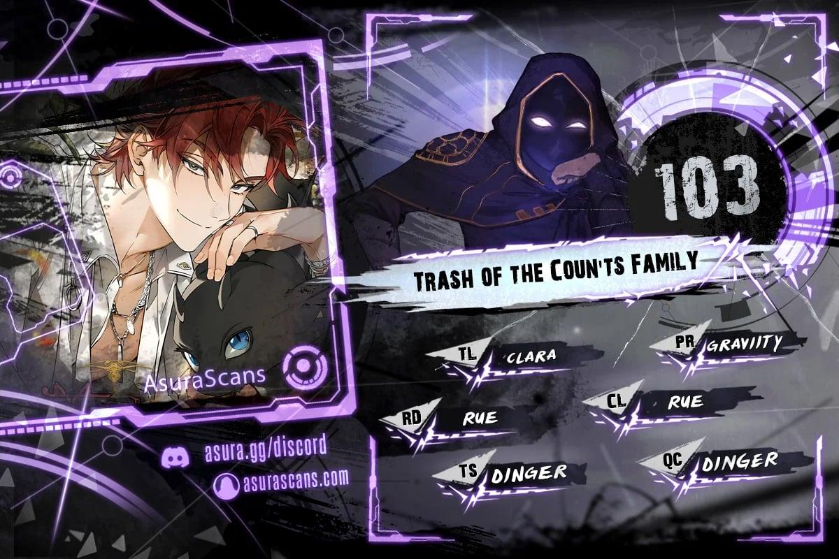 Trash of the Count's Family Chap 103 - Next Chap 104