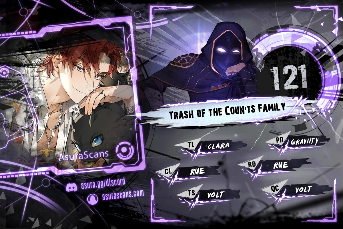 Trash of the Count's Family Chap 121 - Next Chap 122