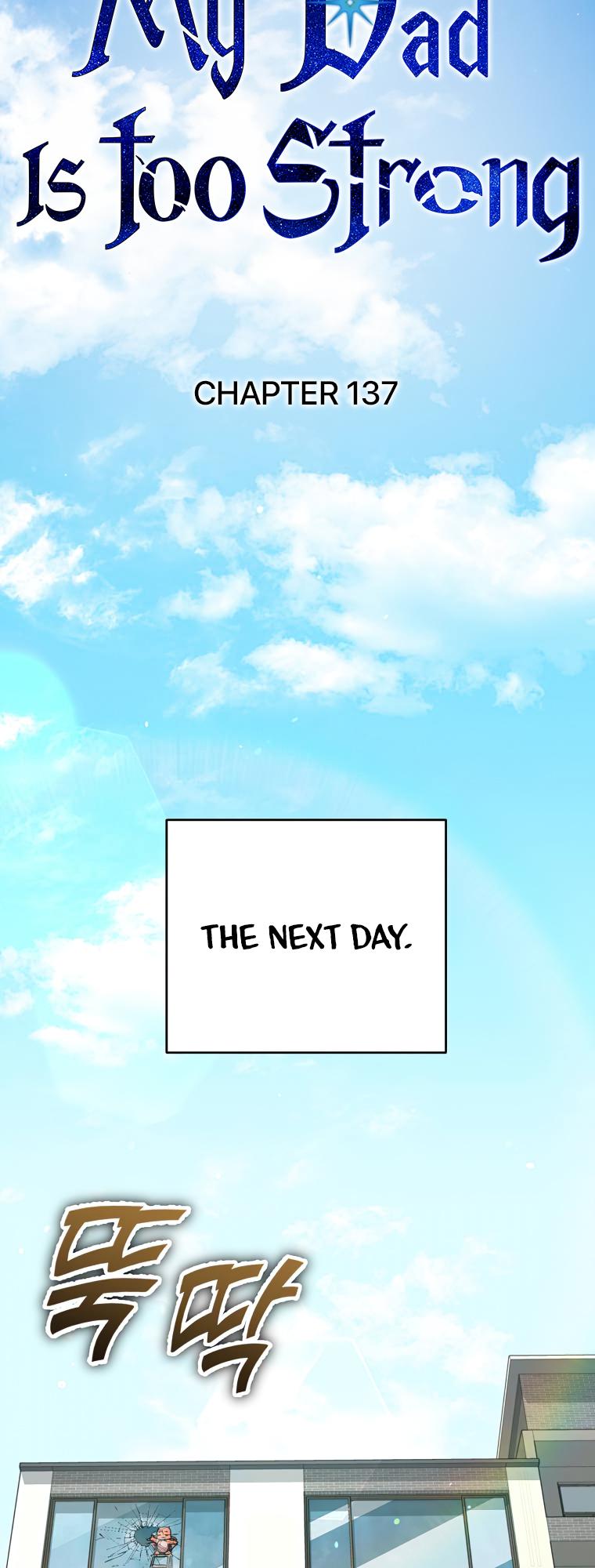 My Dad Is Too Strong Chap 137 - Next Chap 138