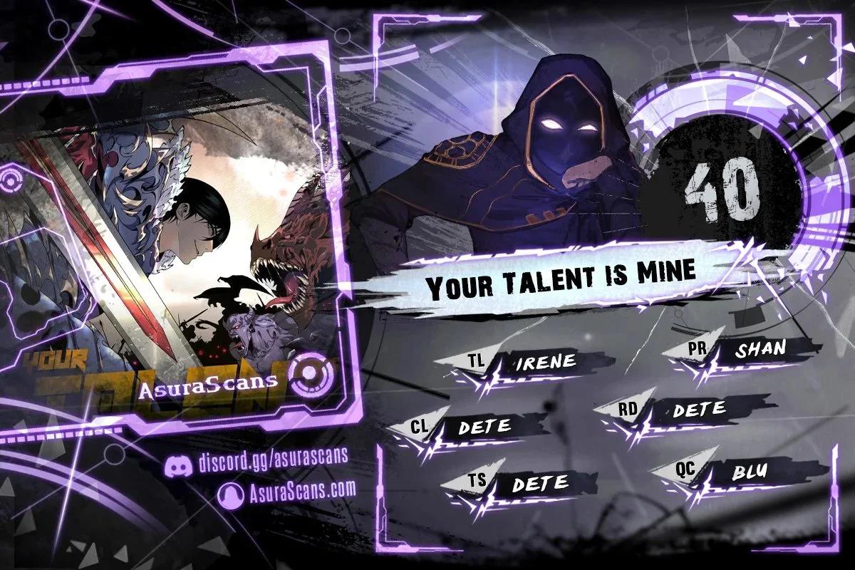 Your Talent Is Mine Chap 40 - Next Chap 41